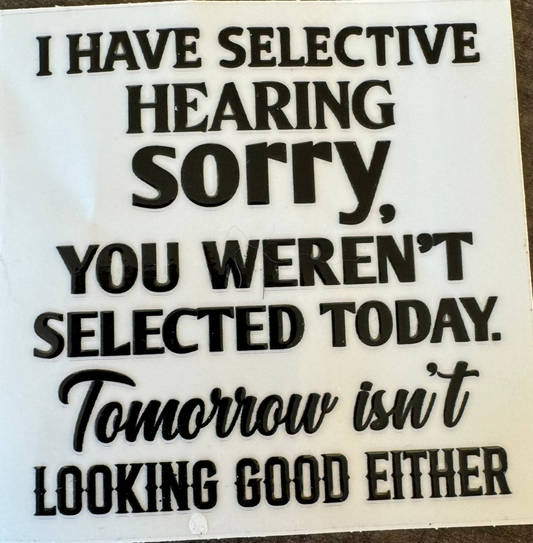 Selective hearing decal